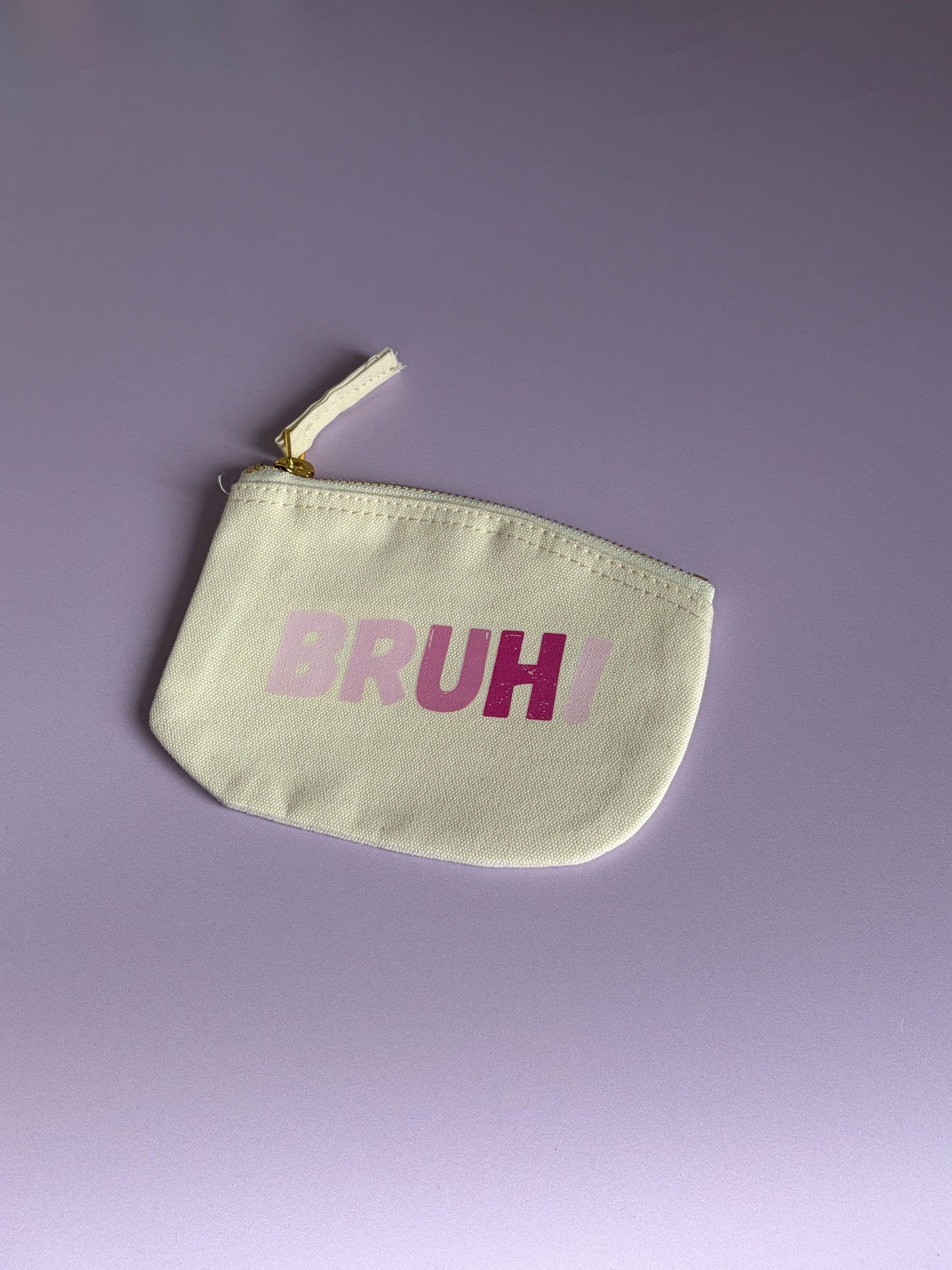 Zip Bag - Bruh!
