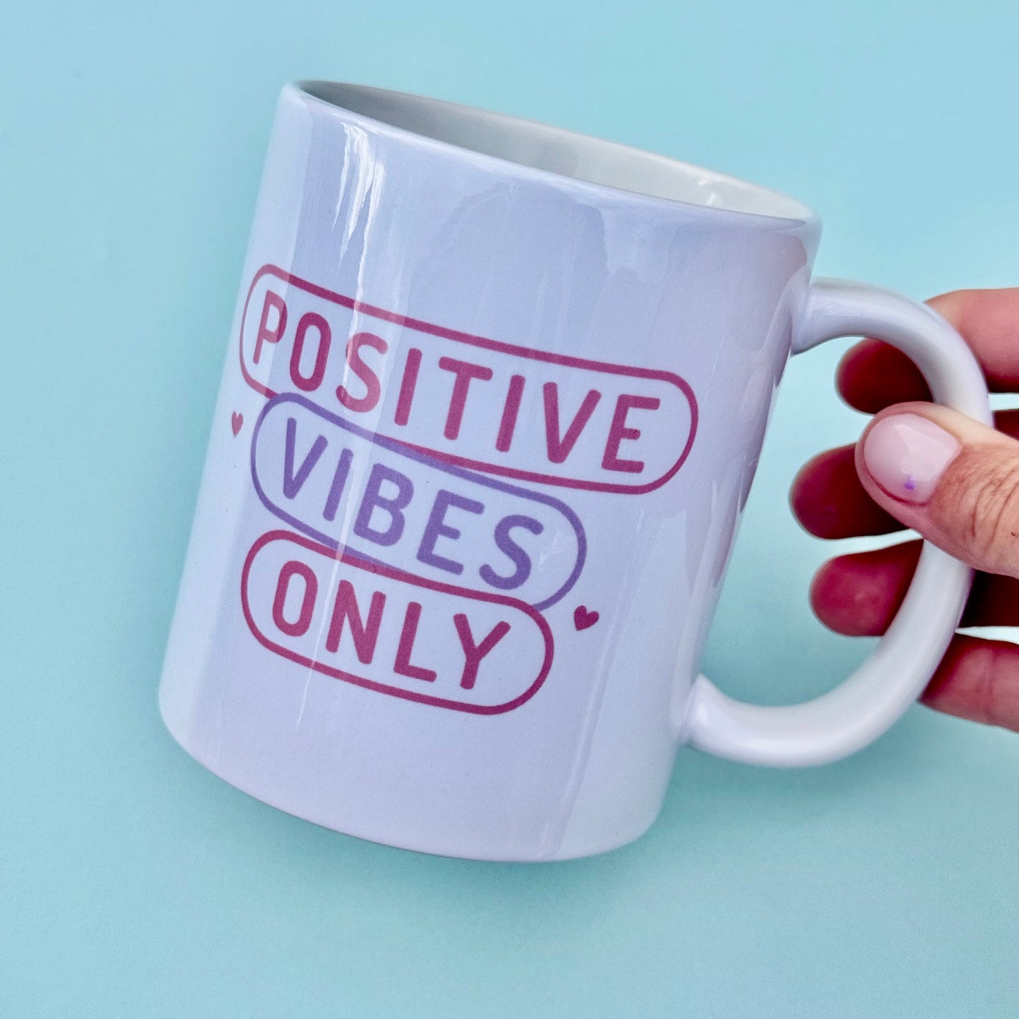 Mug - Positive Vibes Only