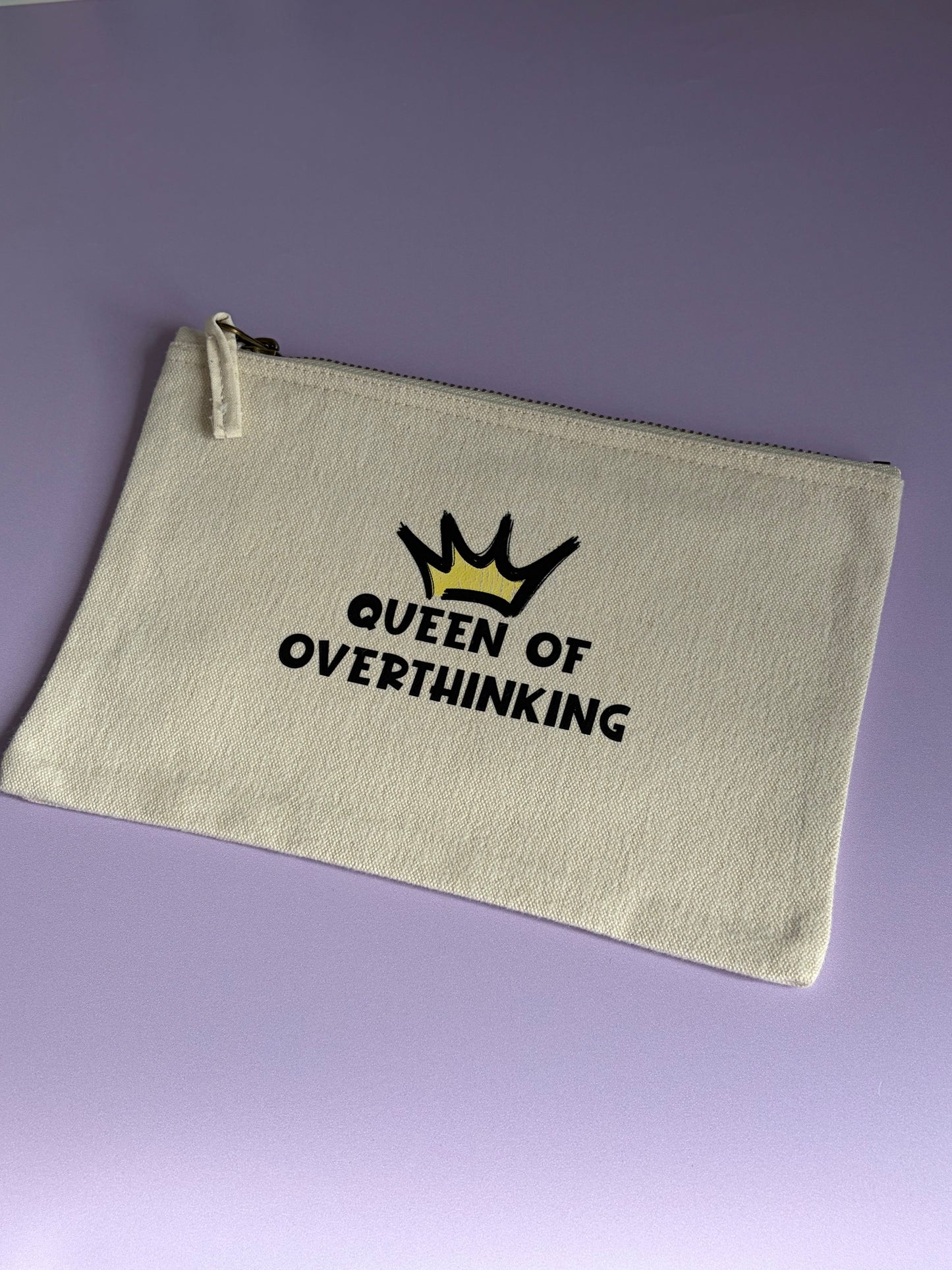 Zip Bag - Queen of Overthinking