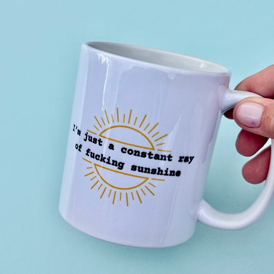 Mug - Constant Ray of Sunshine