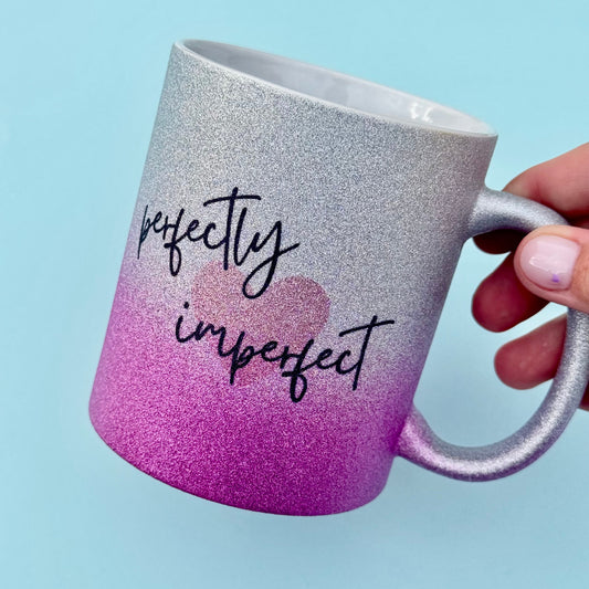 Mug - Perfectly Imperfect